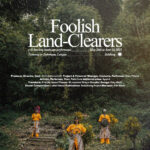 Foolish Land-Clearers